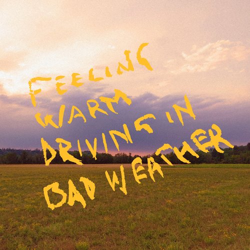feeling warm driving in bad weather
