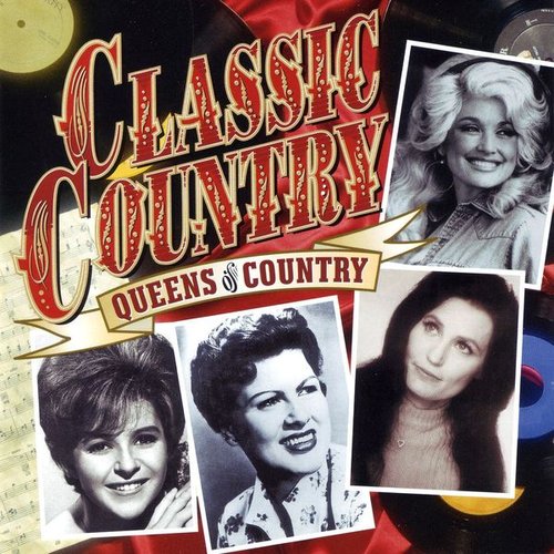 Classic Country: Queens of Country