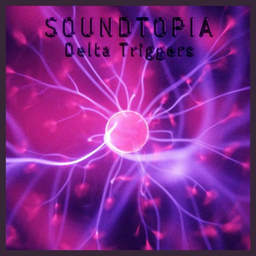 Delta Triggers