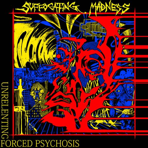 Unrelenting Forced Psychosis