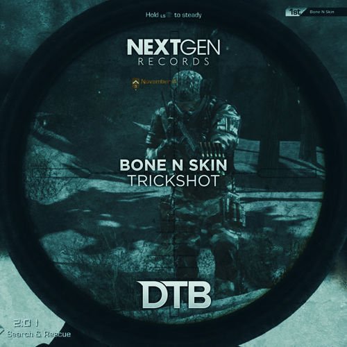Bone n skin bones. Trickshot. Bone n Skin. Skin Bones Original Mix out Now.