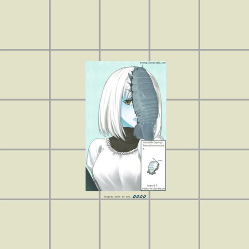 isopod & tracks on daydream [isopod disposal ep]