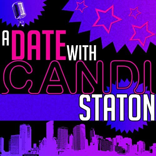 A Date with Candi Staton