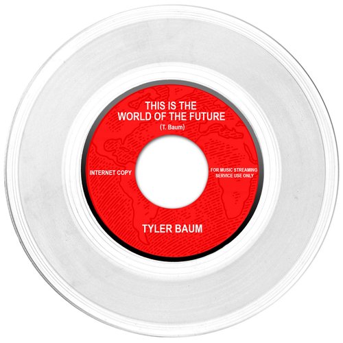 This Is the World of the Future - Single