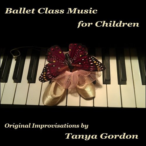 Ballet Class Music for Children; Original Improvisations By