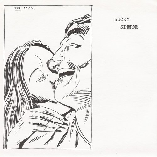 Lucky Sperms (Ecstatic Peace 7")