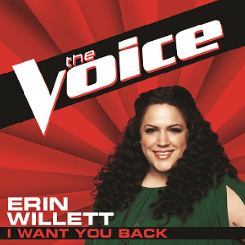 I Want You Back (The Voice Performance) - Single