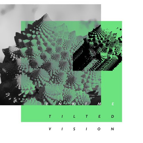 Tilted Vision - EP