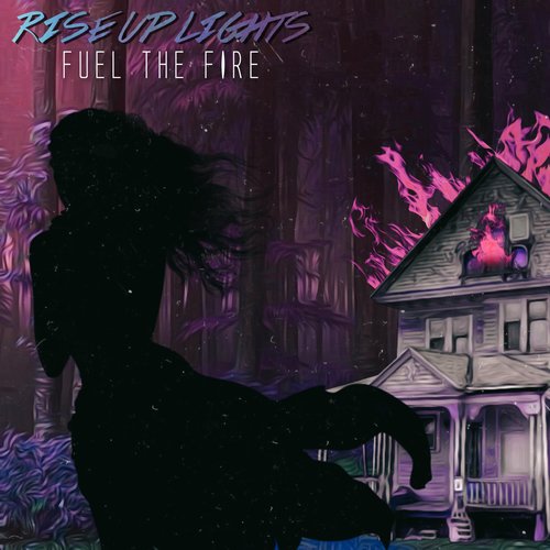 Fuel the Fire - Single