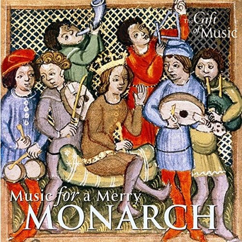 Medieval Music (Music for A Merry Monarch)