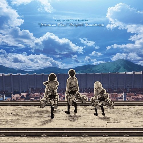 TV Anime “Attack on Titan” Original Soundtrack