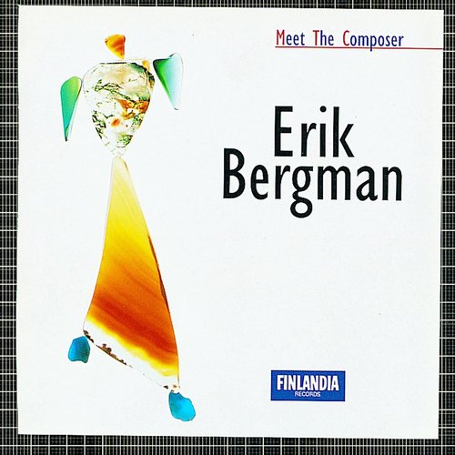 Meet the Composer - Erik Bergman