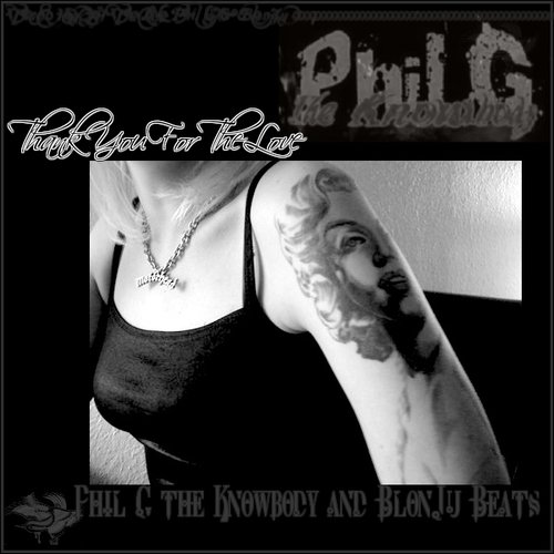 Thank You For The Love (Phil G and BlonJu Beats)