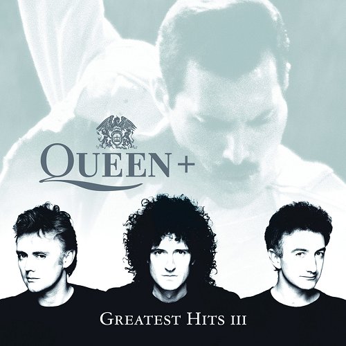 Queen + Greatest Hits III