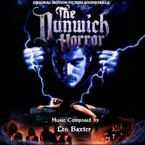 The Dunwich Horror (Original Motion Picture Soundtrack)