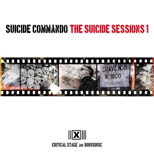 The Suicide Sessions 1 (Critical Stage and Bonusdisc)