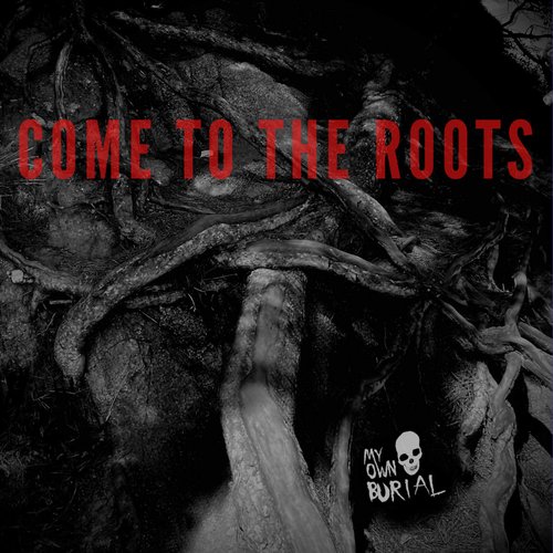 Come to the Roots