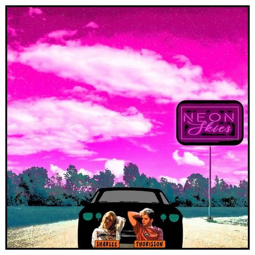 Neon Skies - Single