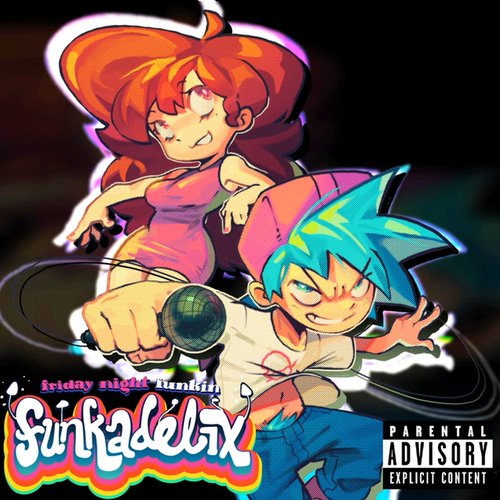 FNF: FUNKADELIX, Vol. 1 (Original Soundtrack) [Explicit]