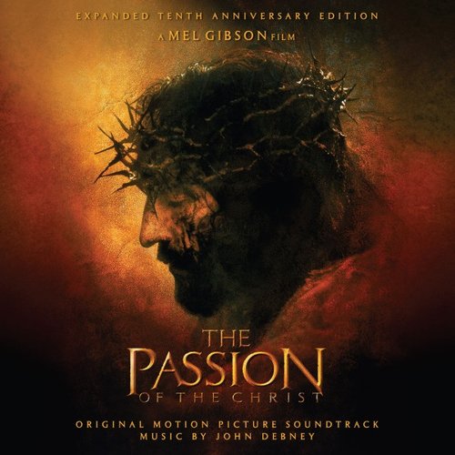 The Passion of the Christ Expanded Tenth Anniversary Edition