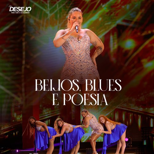 Beijos, Blues e Poesia