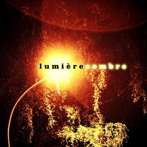 lumière sombre ep