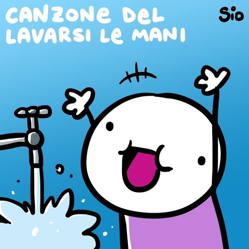 La Canzone Del Lavarsi Le Mani