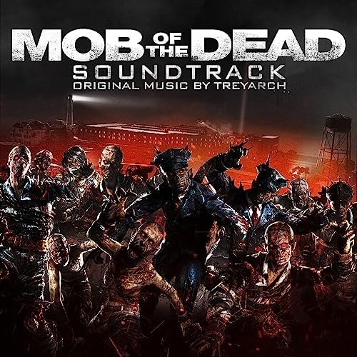 Call of Duty: Black Ops II Zombies – "Mob of the Dead" (Official Soundtrack)