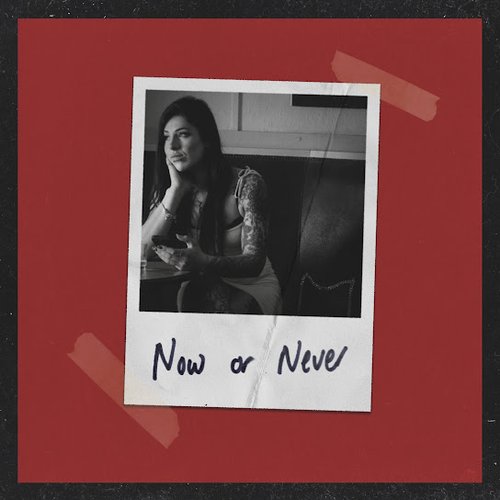 Now or Never