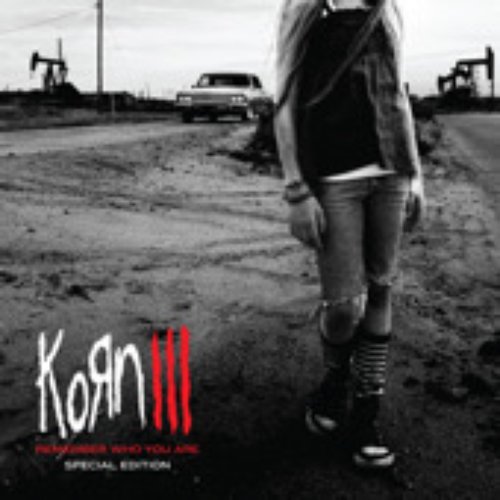 Korn III - Remember Who You Are (special edition)