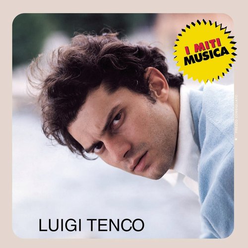 Luigi Tenco - I Miti