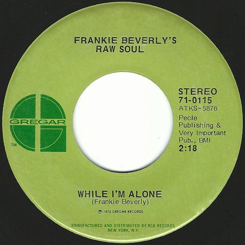 While I'm Alone / Tomorrow May Not Be Your Day