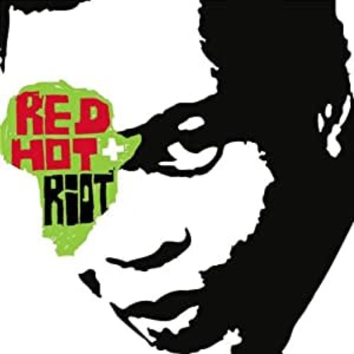 Red Hot + Riot [Explicit]