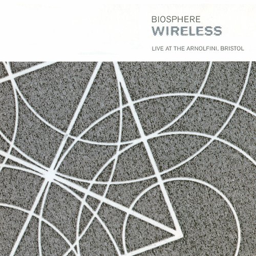 Wireless: Live At The Arnolfini, Bristol