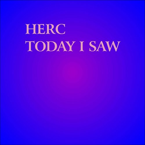 Today I saw