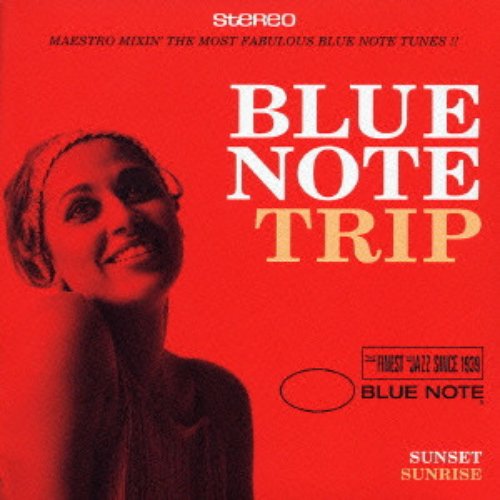 Blue Note Trip - Sunrise