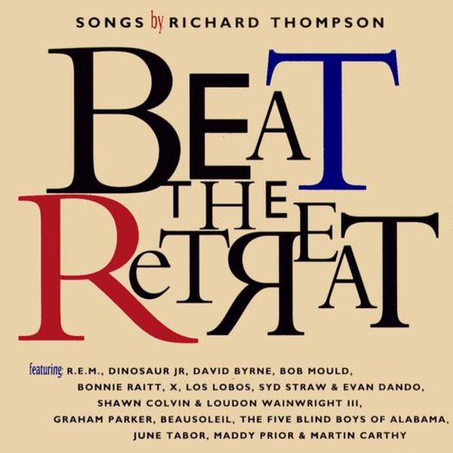 Beat The Retreat: Songs By Richard Thompson