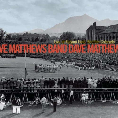 Live at Folsom Field - Boulder, Colorado