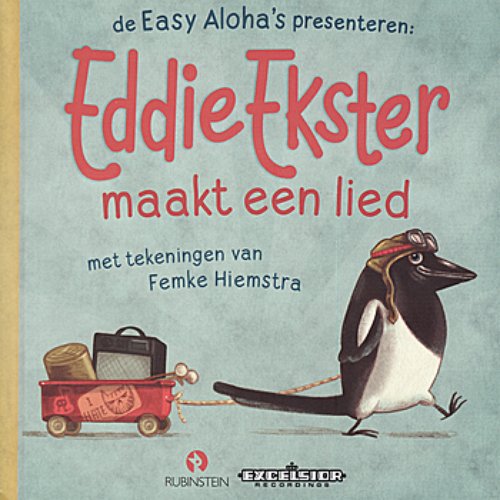 Eddie Ekster maakt een Lied