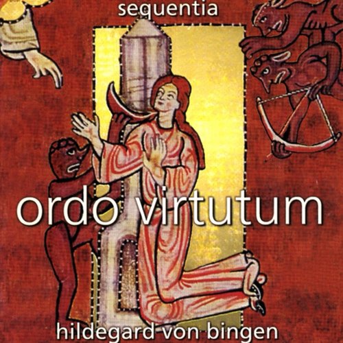 Hildegard von Bingen/Ordo Virtutum