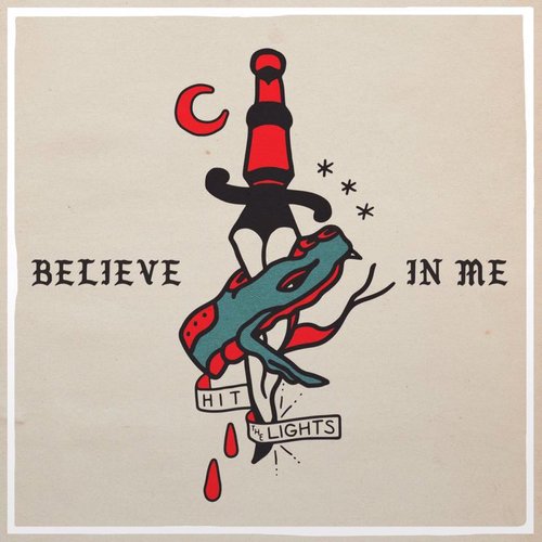 Believe In Me