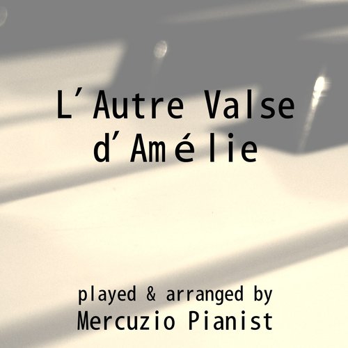 L' Autre Valse d'Amélie