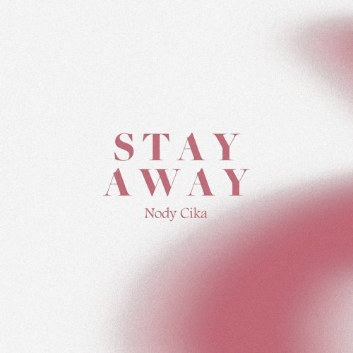 Stay Away