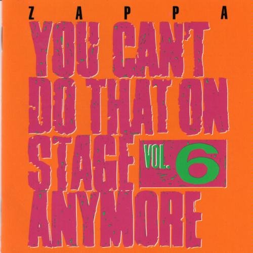 You Can't Do That On Stage Anymore Vol. 6 (Disc I)