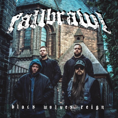 Black Wolves Reign - Single