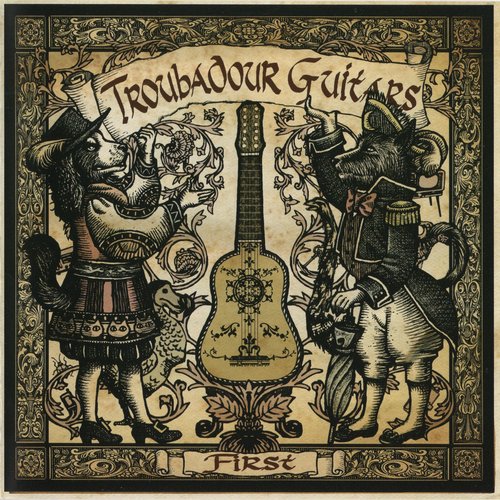 TROUBADOUR GUITARS FIRST