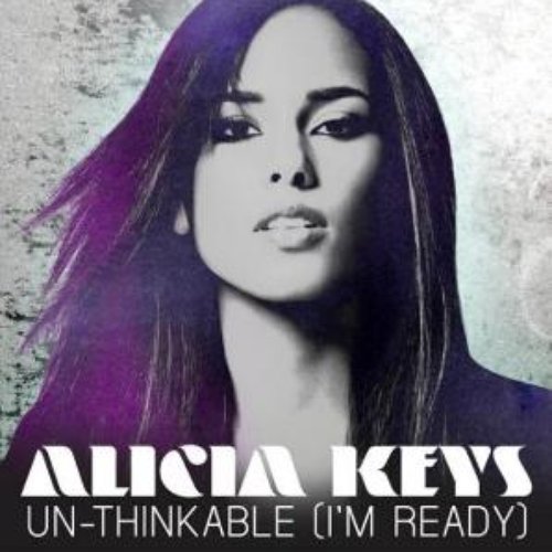 Un-Thinkable (I'm Ready) (Feat. Drake) [Remix]