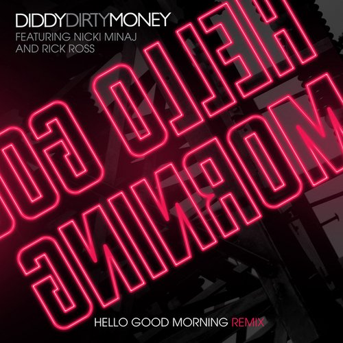 Hello Good Morning (Remix)