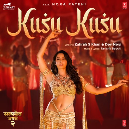 Kusu Kusu (From "Satyameva Jayate 2")