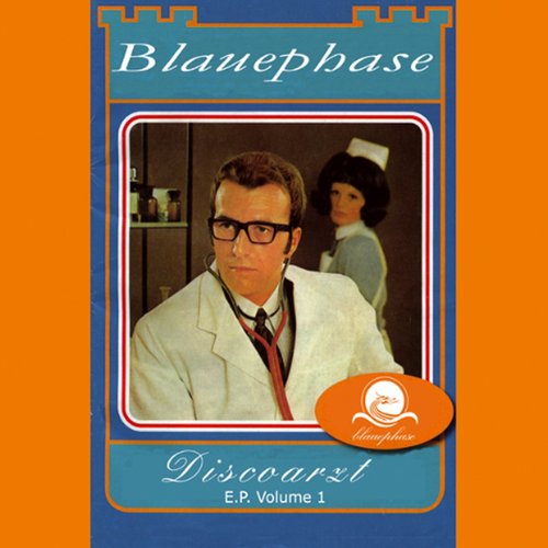 Blauephase Discoarzt, Vol. 1